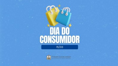 dia do consumidor judiciario