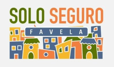 SOLO SEGURO FAVELA.jpg