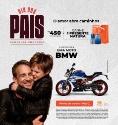 CAMPANHA DIA DOS PAIS - PANTANAL SHOPPING